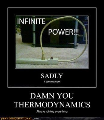 damn-you-thermodynamics_2059A538-F6EB-7799-9F5F531E7E0ED6A6.jpg